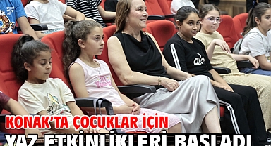 Konak’ta çocuklar için yaz etkinlikleri başladı