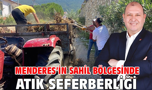 Menderes’in Sahil Bölgesinde Atık Seferberliği
