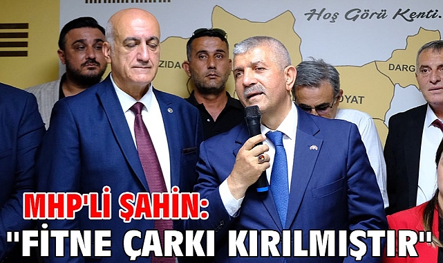 MHP'li Şahin:
