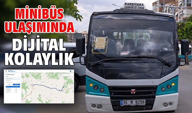 Minibüs ulaşımında dijital kolaylık