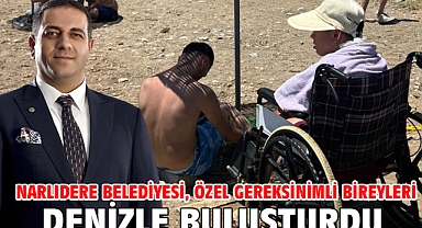 Narlıdere Belediyesi, Özel Gereksinimli Bireyleri Denizle Buluşturdu