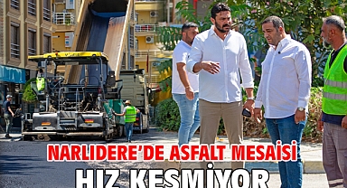 Narlıdere’de Asfalt Mesaisi Hız Kesmiyor