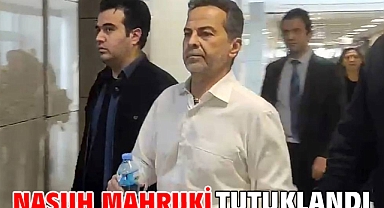 Nasuh Mahruki tutuklandı