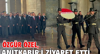 Özgür Özel, Anıtkabir'i ziyaret etti