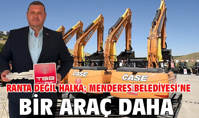 Ranta Değil Halka; Menderes Belediyesi’ne Bir Araç Daha