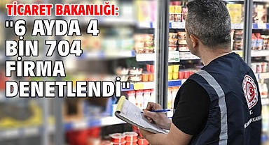 Ticaret Bakanlığı: