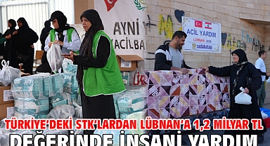 Türkiye’deki STK’lardan Lübnan’a 1,2 milyar TL değerinde insani yardım
