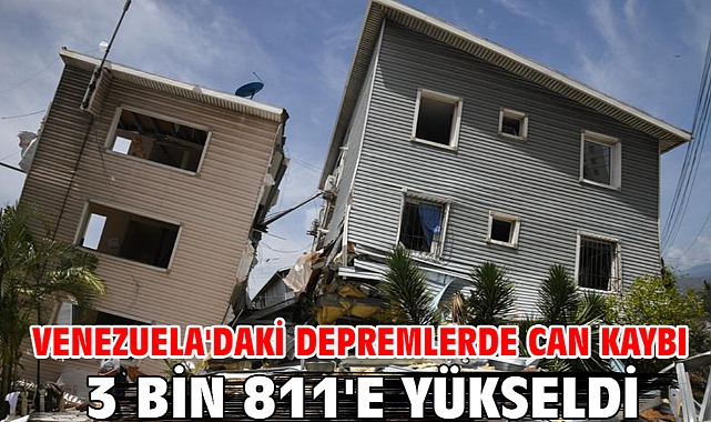 Venezuela'daki depremlerde can kaybı 3 bin 811'e yükseldi