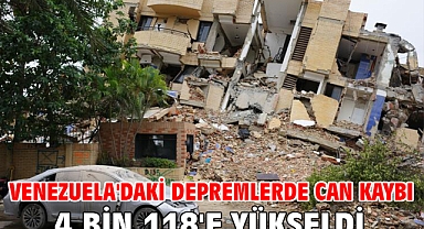 Venezuela'daki depremlerde can kaybı 4 bin 118'e yükseldi