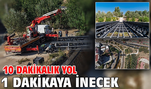 10 dakikalık yol 1 dakikaya inecek