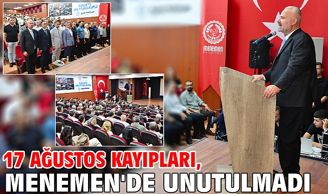17 Ağustos kayıpları, Menemen'de unutulmadı