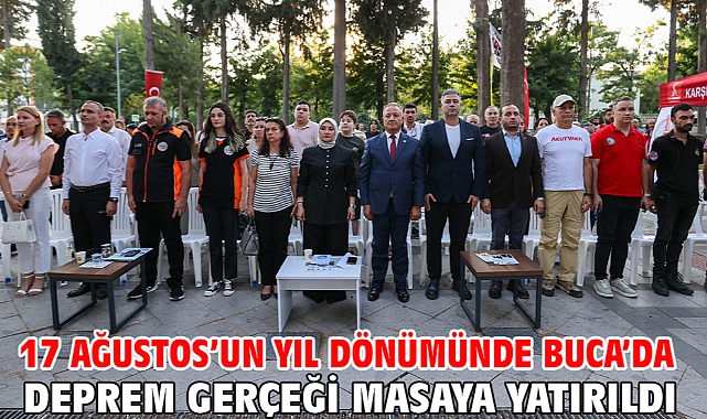17 Ağustos’un yıl dönümünde Buca’da deprem gerçeği masaya yatırıldı