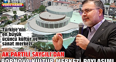 AK Partili Saygılı’dan Bornova Kültür Merkezi paylaşımı