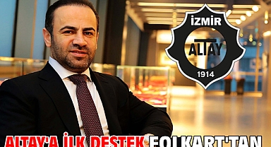 Altay'a ilk destek Folkart'tan