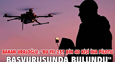 Bakan Uraloğlu: