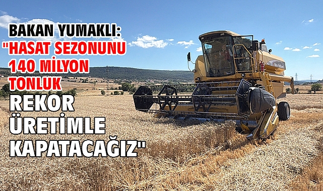 Bakan Yumaklı: