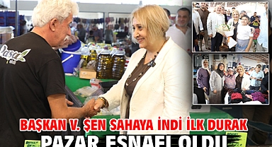 Başkan V. Şen Sahaya İndi İlk Durak Pazar Esnafı Oldu