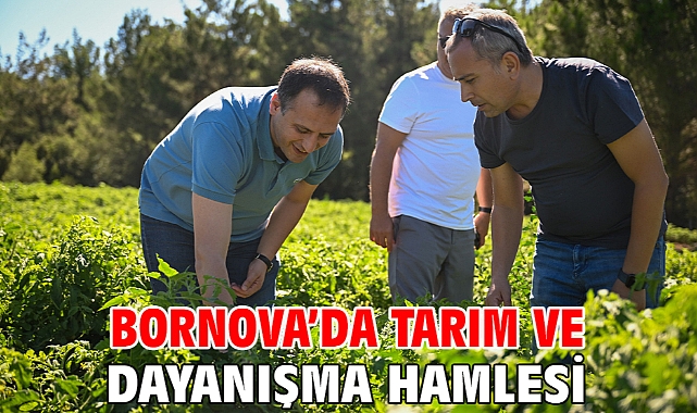 Bornova’da tarım ve dayanışma hamlesi