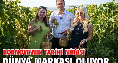 Bornova’nın Tarihi Mirası dünya markası oluyor