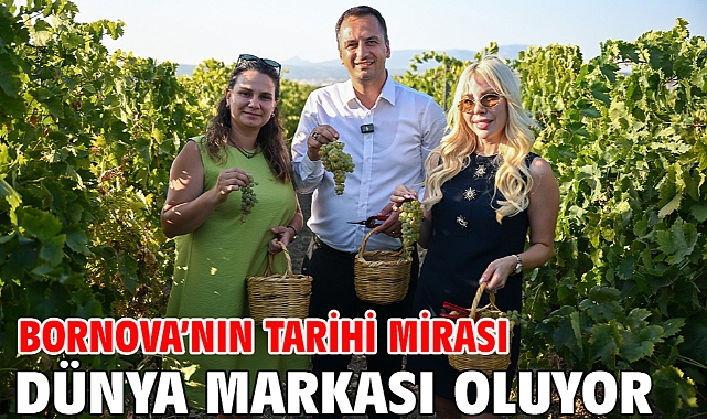 Bornova’nın Tarihi Mirası dünya markası oluyor