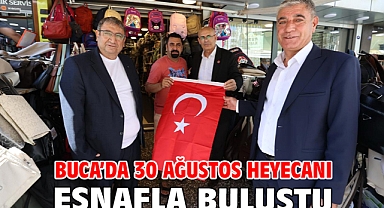 Buca’da 30 Ağustos heyecanı esnafla buluştu