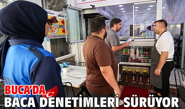 Buca’da baca denetimleri sürüyor
