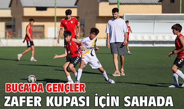 Buca’da gençler Zafer Kupası için sahada