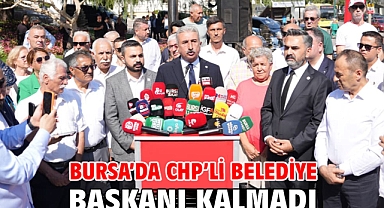 Bursa’da CHP’li belediye başkanı kalmadı