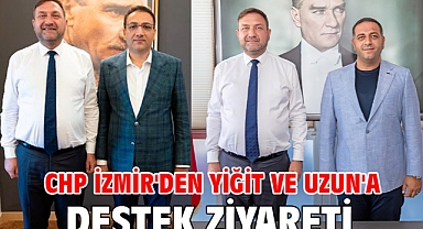 CHP İzmir'den Yiğit ve Uzun'a Destek Ziyareti