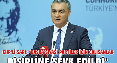 CHP’li Sarı: