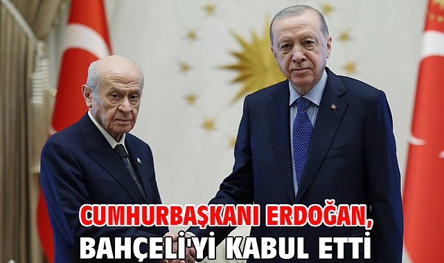 Cumhurbaşkanı Erdoğan, Bahçeli'yi kabul etti