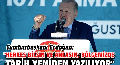 Cumhurbaşkanı Erdoğan: 