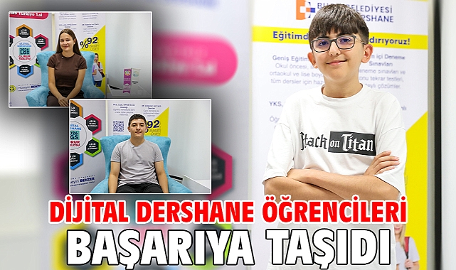 Dijital Dershane öğrencileri başarıya taşıdı