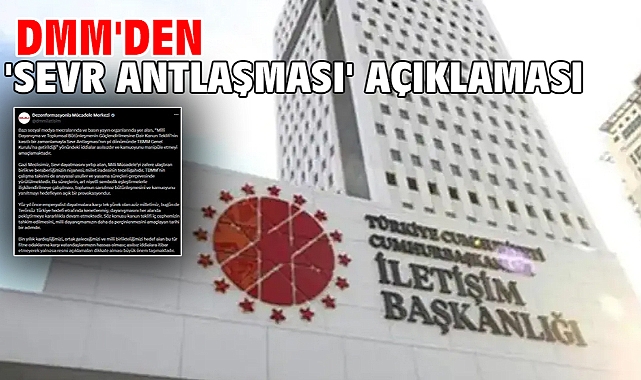 DMM'den 'Sevr Antlaşması' açıklaması