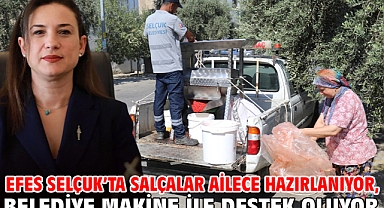 Efes Selçuk’ta Salçalar Ailece Hazırlanıyor, Belediye Makine İle Destek Oluyor 