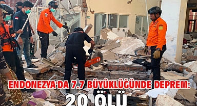 Endonezya'da 7.7 büyüklüğünde deprem: 20 ölü