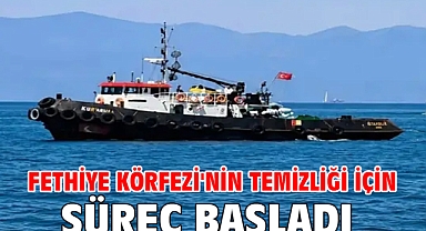 Fethiye Körfezi'nin temizliği için süreç başladı