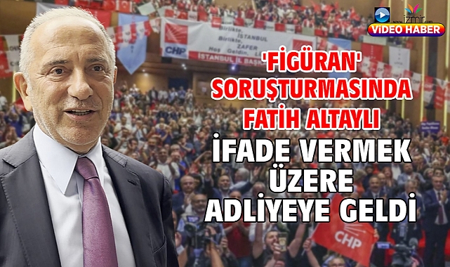 'Figüran' soruşturmasında Fatih Altaylı ifade vermek üzere adliyeye geldi