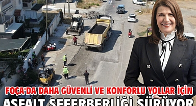 Foça'da Daha Güvenli ve Konforlu Yollar İçin Asfalt Seferberliği Sürüyor