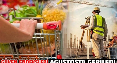 Güven endeksleri ağustosta geriledi