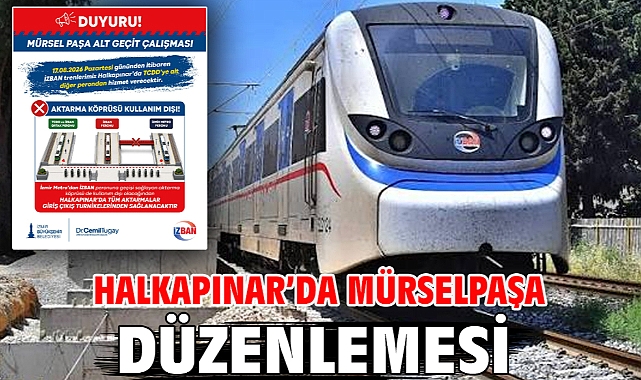 Halkapınar’da Mürselpaşa düzenlemesi