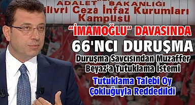 İBB'ye yönelik 'Yolsuzluk' davasında 66'ncı duruşma