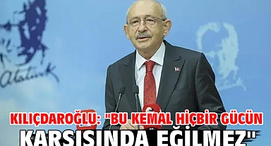Kılıçdaroğlu: