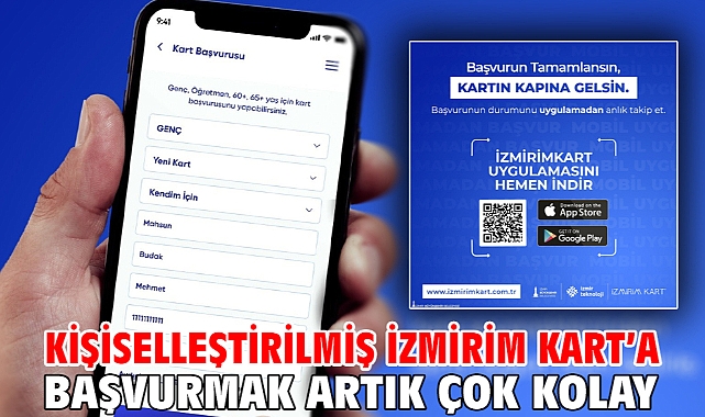 Kişiselleştirilmiş İzmirim Kart’a başvurmak artık çok kolay