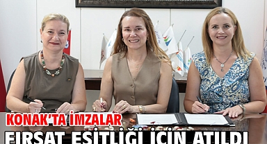 Konak’ta imzalar fırsat eşitliği için atıldı