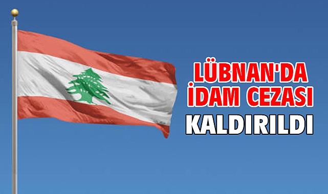Lübnan'da idam cezası kaldırıldı