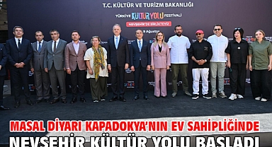 Masal Diyarı Kapadokya’nın Ev Sahipliğinde Nevşehir Kültür Yolu Başladı