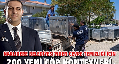 Narlıdere Belediyesi’nden Çevre Temizliği İçin 200 Yeni Çöp Konteyneri