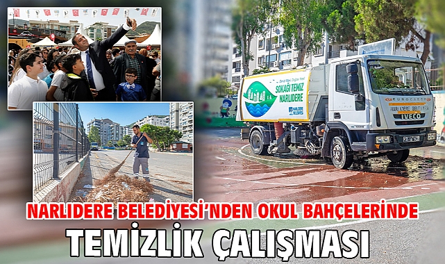 Narlıdere Belediyesi'nden Okul Bahçelerinde Temizlik Çalışması