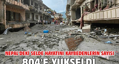Nepal'deki selde hayatını kaybedenlerin sayısı 804'e yükseldi